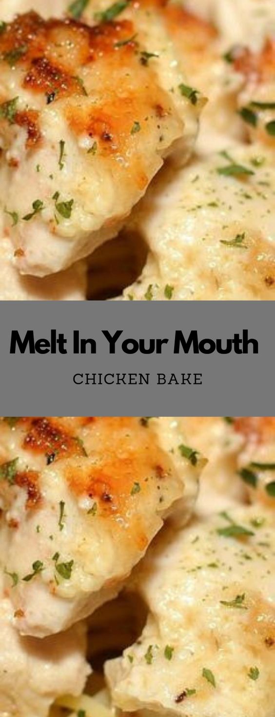 Melt In Your Mouth Chicken Bake #CHICKEN #DINNER #MAINCOURSE