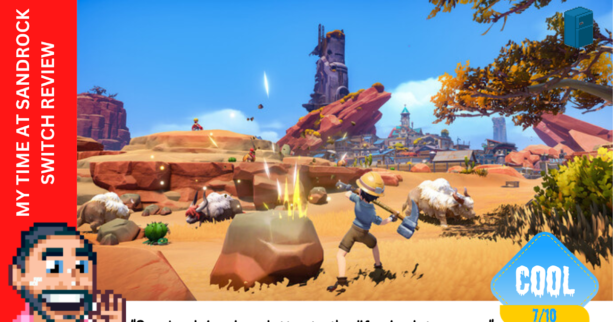 My Time At Sandrock Review –- A Rocky Performance for Switch Players -  Gayming Magazine