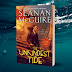 Release Day Review: The Unkindest Tide by Seanan McGuire