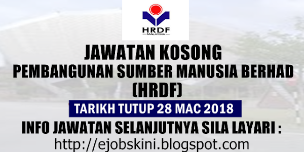 Jawatan Kosong Pembangunan Sumber Manusia Berhad - 28 Mac 2018 