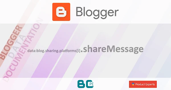 Blogger - data:blog.sharing.platforms[i].shareMessage