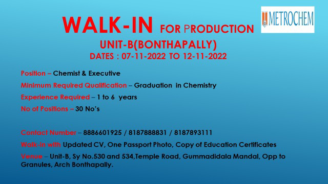 Job Availables, Metrochem Walk-In Interview for Production