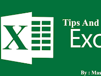 Tips dan Trik Microsoft Excel Mudah Untuk Di Ikuti 