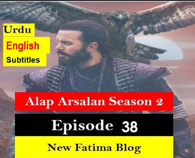 Alparslan season 2 Episode 38 Urdu Subtitles