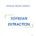 Project Report on Soybean Extraction Unit