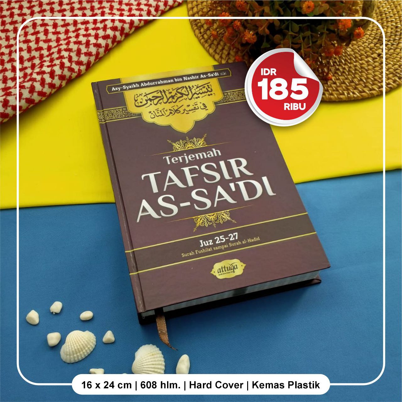 Buku Terjemah Tafsir As Sa'di Juz 25-26-27 Attuqa