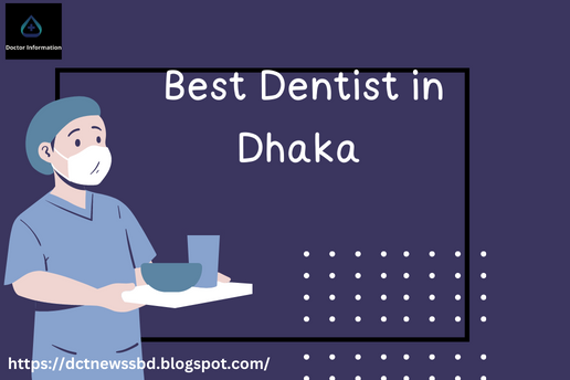 Best Dentist in Dhaka with Phone & Location Hospital