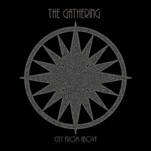 The Gathering - City from above [ep]