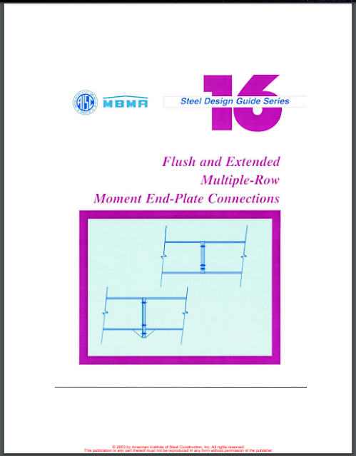 AISC Design Guide 16 - Flush And Extend Multiple-Row Moment End-Plate Connections