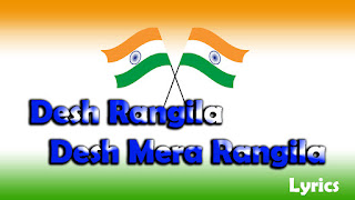 Desh Rangila Lyrics
