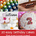 20 Easy Birthday Cakes Anyone Can Make