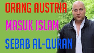 Kisah Mualaf Dunia Orang Austria Masuk Islam