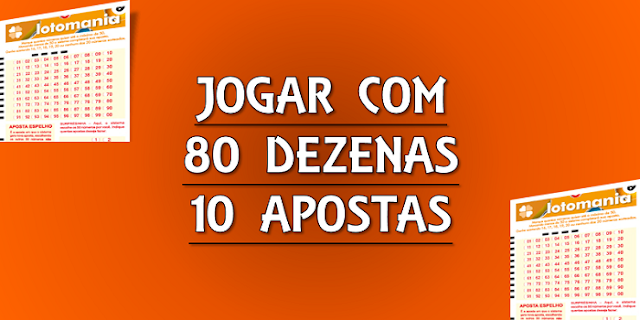 Jogar 80 dezenas na lotomania em 10 jogos