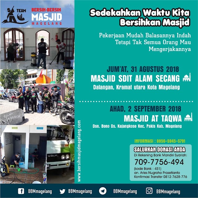Bergabunglah dalam kegiatan Bersih-bersih Masjid At-Taqwa Dusun Bono Desa Kajangkoso Kecamatan Pakis Kabupaten Magelang