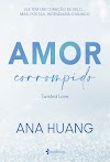 Resenha #890: Amor Corrompido - Ana Huang (Essência)