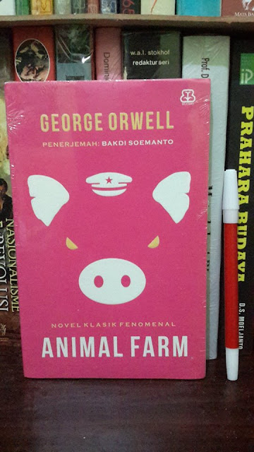 Animal Farm Penulis: George Orwell 