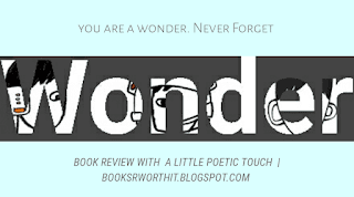 Reach for the sun | Book review on " Wonder " by R.J Palacio 