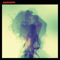 [2014] - Warpaint [Deluxe Edition]