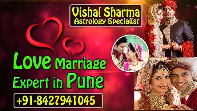 Love Marriage Expert in Pune