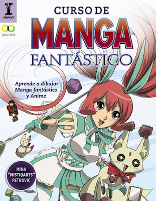 Libro - CURSO DE MANGA FANTÁSTICO. Aprende a dibujar Anime y Manga. Mina Petrovic | Mistiqarts (Anaya - 25 Enero 2018)  portada españa español