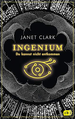 Neuzugänge im Oktober 2019 - Ingenium - Du kannst nicht entkommen von Janet Clark