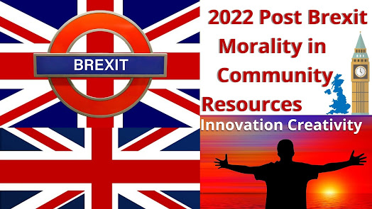 2022 Post Brexit Morality in Community Resources