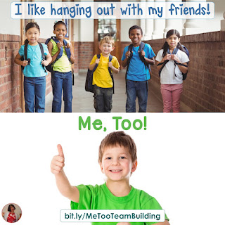 Me, Too! Not a Movement, but a Team Building Game! Here's a fun way to get the students thinking about what they have in common with their classmates!