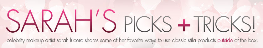 stila picks n' tricks