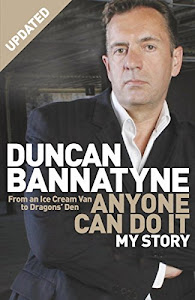 Anyone Can Do It: My Story (English Edition)