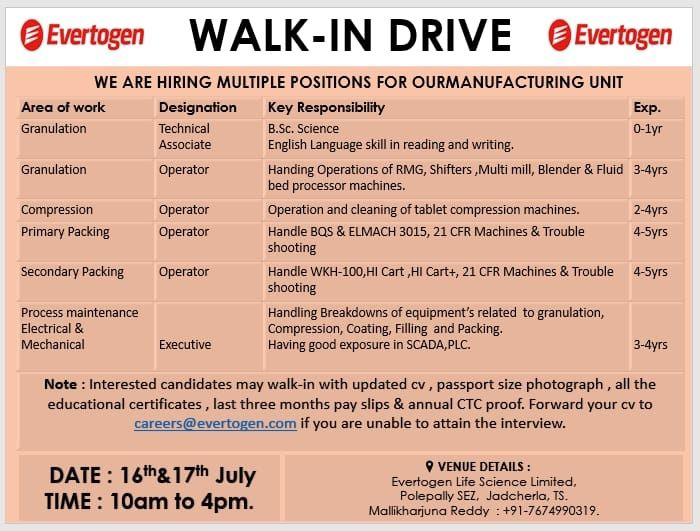 Job Availables, Evertogen Life Sciences Ltd Walk In Interview for Freshers And Experienced in Compression/ Granulation/ Packing/ Maintenance/ Electrical
