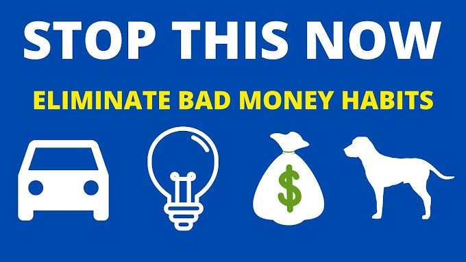 Eliminate Bad Money Habits | How to Create a Rich Life 