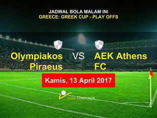 Olympiacos Piraeus vs AEK Athens streaming free Greece Cup Live Free Watch