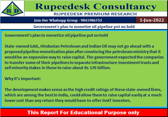 Government’s plan to monetize oil pipeline put on hold - Rupeedesk Reports - 01.06.2022