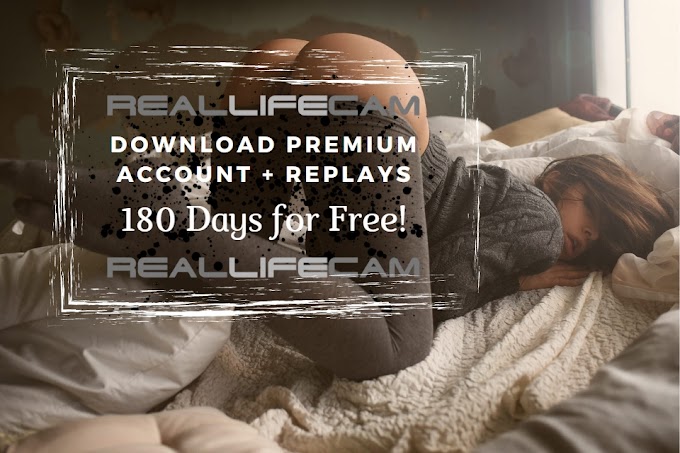 RealLifeCam Free Premium Account + Replays on 180 days