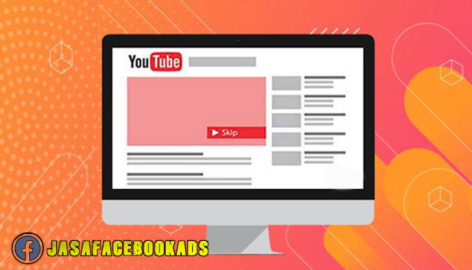 Jasa Iklan Youtube Ads Terpercaya - Facebookads.id
