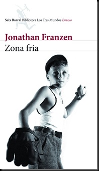Zona fría de Jonathan Franzen