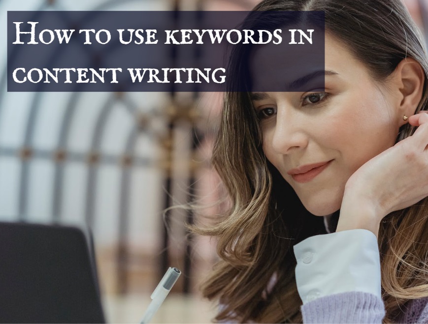 How to use keywords in content writing