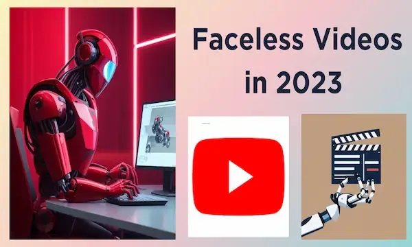 A red robot sitting in front of a computer with the text "Faceless Videos in 2023" on the screen. The robot is wearing a helmet and headphones, and it is typing on the computer keyboard.