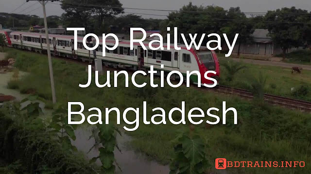 top railway junctions bangladesh