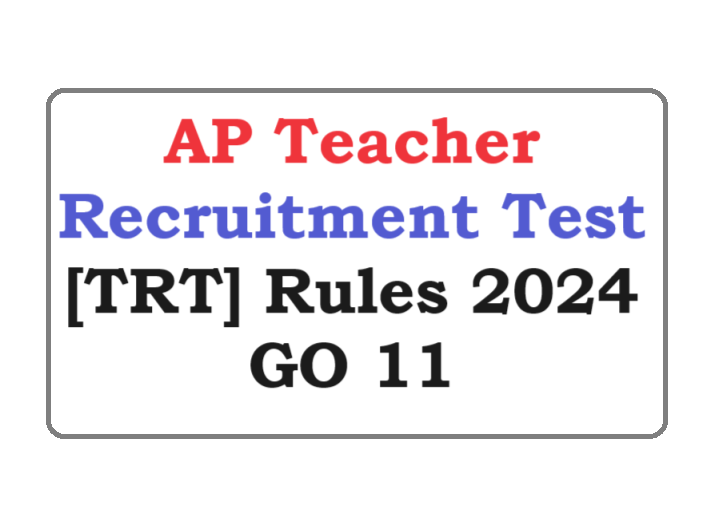 AP Teacher Recruitment Test [TRT] Rules 2024