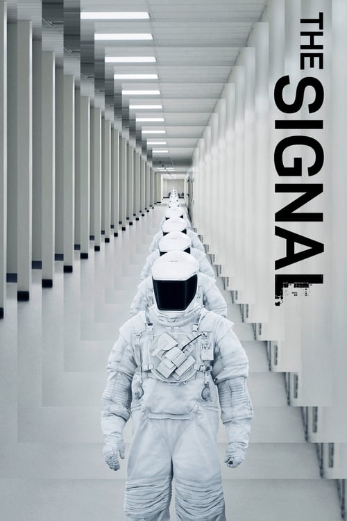 [VF] The Signal 2014 Film Complet Streaming