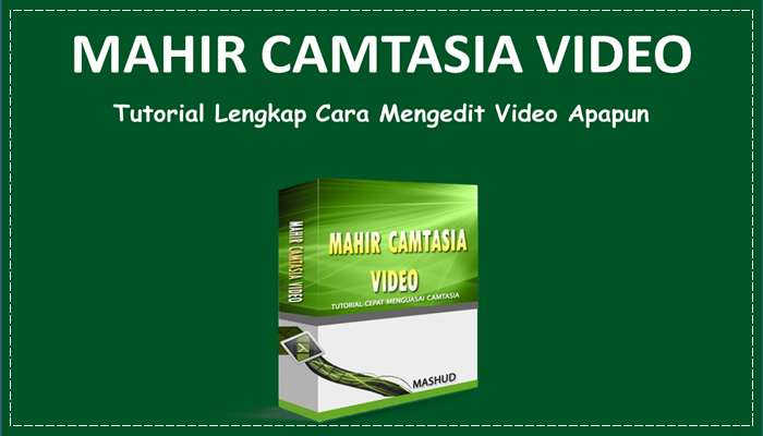 Mahir Camtasia Video