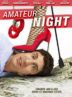 L’affiche de la comédie « Amateur Night »