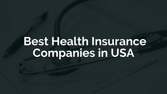 Best Health Insurance Companies in USA