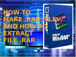 Cara Membuat Dan Membuka File RAR Di WIndows 10