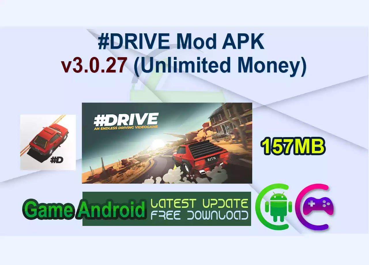 #DRIVE Mod APK v3.0.27 (Unlimited Money)