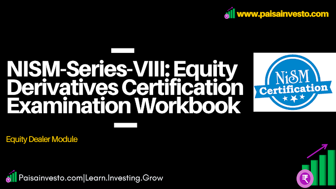 NISM-Series-VIII: Equity Derivatives Certification Examination  Workbook 