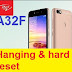 Itel A32f hanging and hard reset solution