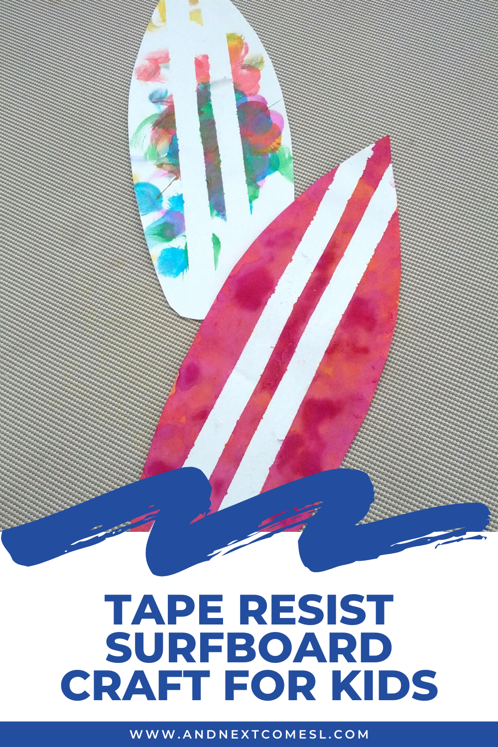 Tape resist art & surfboard craft for toddlers and preschool kids