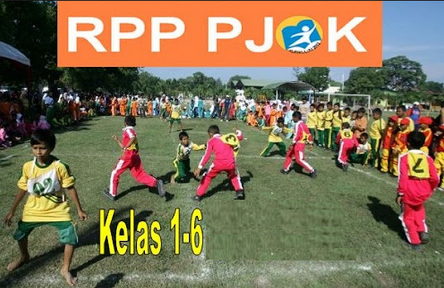 Download Administrasi Guru PJOK SD/MI Kelas 1-6 Lengkap